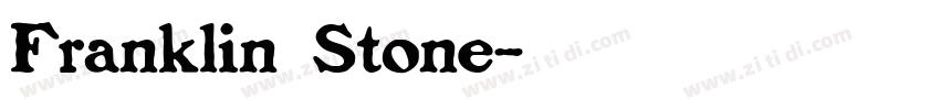 Franklin Stone字体转换 Franklin Stone字体转换